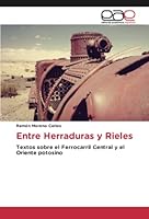 Entre Herraduras y Rieles 6202243880 Book Cover