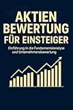 unternehmensbewertung schweiz steuern  Aktienbewertung für Einsteiger: Einführung in die Fundamentalanalyse und Unternehmensbewertung