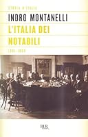 Storia d'Italia Vol. 9: L'Italia dei notabili (1861-1900) 8817258210 Book Cover