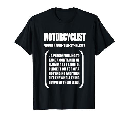 Motorradfahrer, Substantiv, Wörterbuchbeschreibung, Lustiger Biker T-Shirt