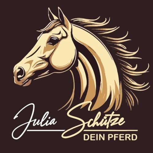 Couverture de Julia SCH&Uuml;TZE #dein Pferd 🐴