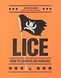 Lice: How to Survive on Humans