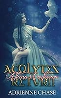 Acolytes Return: Athena's Confession 1798753448 Book Cover