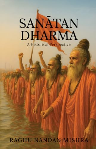 Sanātan Dharma: A Historical Perspective