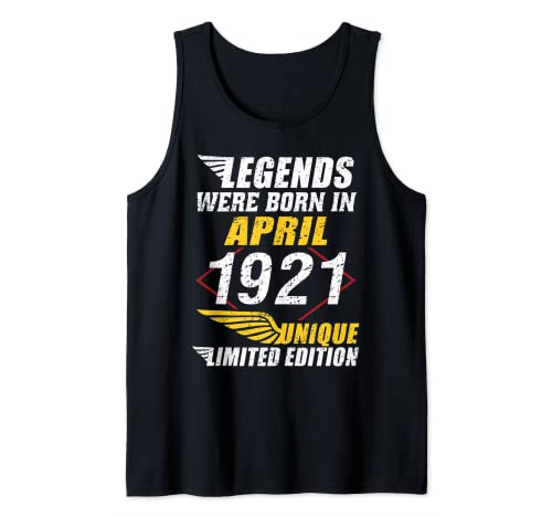 Cumpleaños Abril 1921 Edición Limitada Regalo April Camiseta sin Mangas