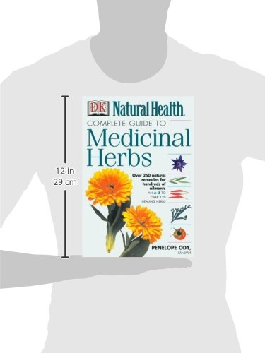 Complete Guide to Medicinal Herbs