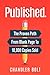 Published.: The Proven Path From Blank Page to Published Author