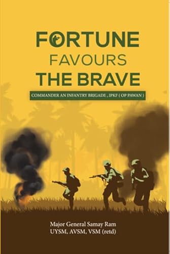 Fortune Favours the Brave