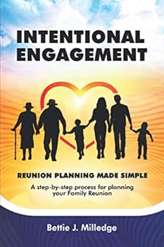 Paperback Intentional Engagement : Reunion Planning Made Simple Book