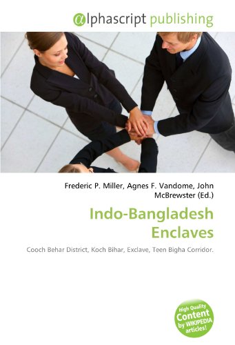 Indo-Bangladesh Enclaves: Cooch Behar District, Koch Bihar, Exclave, Teen Bigha Corridor.
