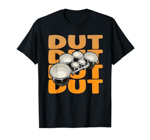 Dut Quote for a Marching band tenor drummer T-Shirt