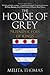 The House of Grey: Friends & Foes of Kings