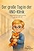 Der große Tag in der HNO-Klinik – Eine Mutgeschichte für Kinder: Eine liebevolle Mutmachgeschichte über Mandeln, Polypen & Ohrröhrchen