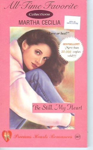 Be Still, My Heart (All Time Favorite Collectio... [Tagalog] 9716272405 Book Cover