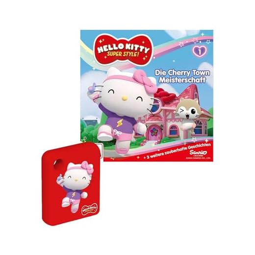 Galakto Audio-Token: Hello Kitty SUPER Style!: Die Cherry-Town-Meisterschaft, Hörspiel für Kinder ab 3 Jahren, Spielzeit ca. 53 min