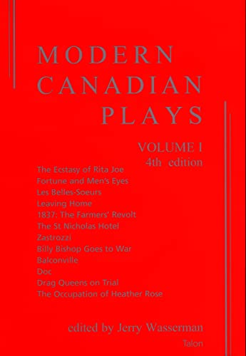 Modern Canadian Plays: (Volume 1, 4th Edition)