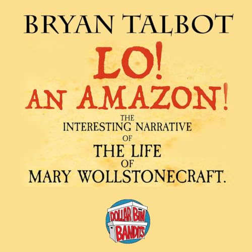Bryan Talbot | Lo! An Amazon!
