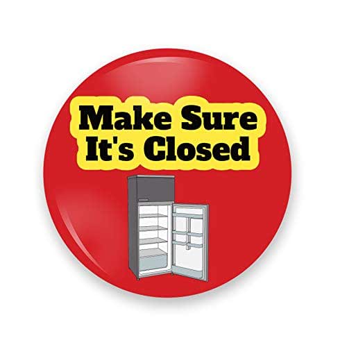 2.25 Inch Make Sure Its Closed, Close The Refrigerator Door