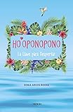  Ho\'oponopono. La Llave para Despertar (Libros singulares)