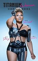 Titanium Woman 1511415371 Book Cover
