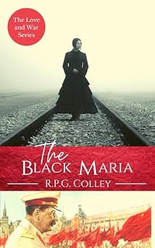 Paperback The Black Maria (The Love and War Series) Book