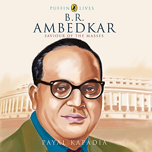 Puffin Lives: B.R. Ambedkar by Payal Kapadia episode artwork