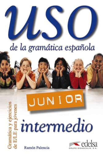 9788477115533 Uso de la gramática española. Libro alumno. Nivel junior intermedio. Per la Scuola media. Con espansione online (Vol. 2): Libro del alumno: intermedio