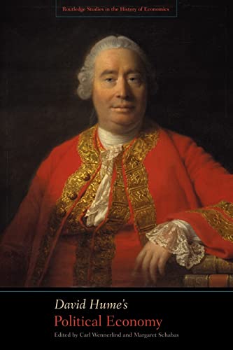 David Hume's Political Economy (Routledge Studies in the History of Economics)