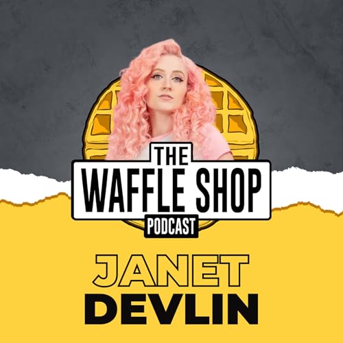 Weekly Waffle with Janet Devlin! Podcast Por  arte de portada