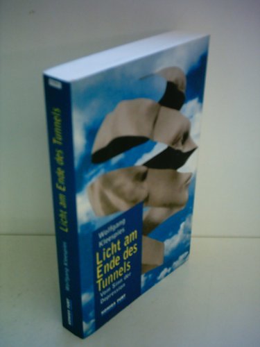 Preisvergleich Produktbild Licht am Ende des Tunnels: Vom Sinn der Depression