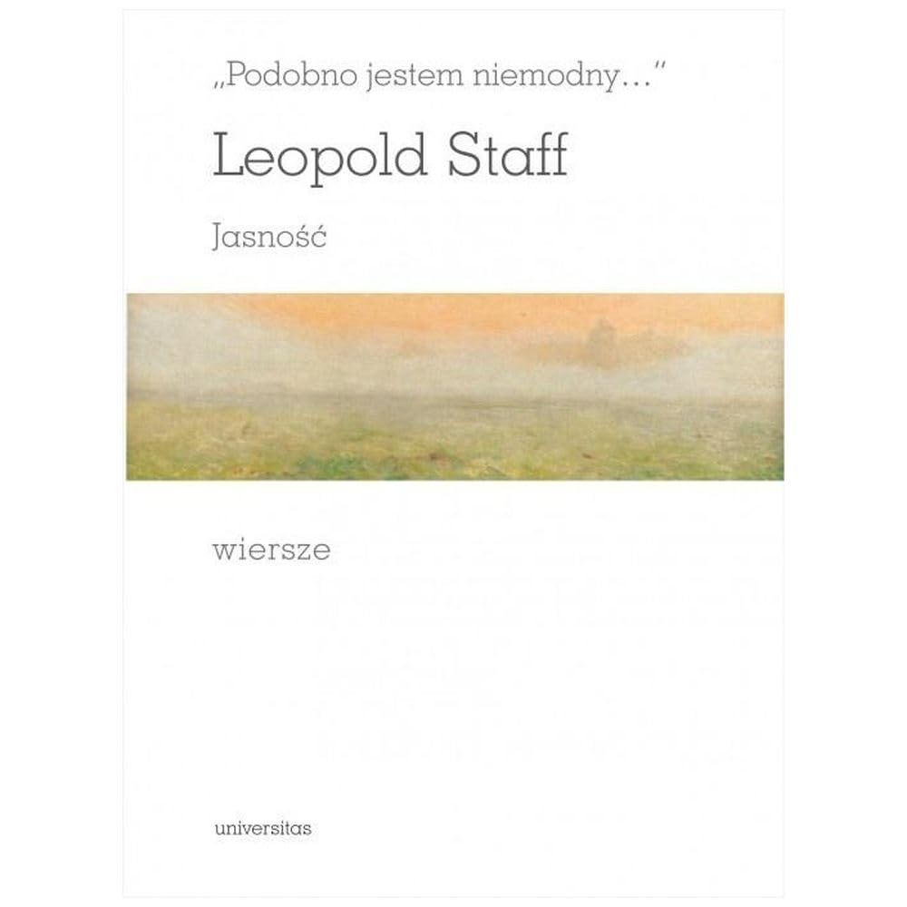 Podobno jestem niemodny Jasność
