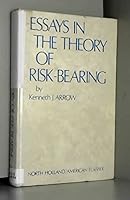 Essays in the theory of risk-bearing 072043047X Book Cover