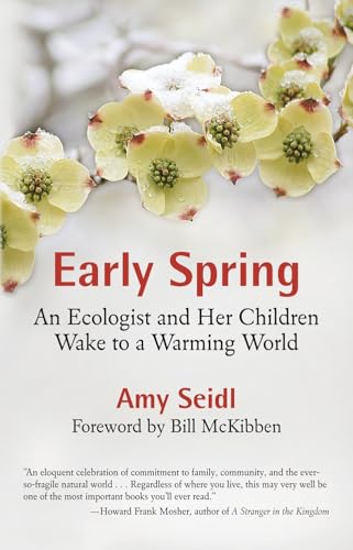 Early Spring: An Ecologist and Her Children Wake to a Warming World