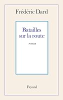 Batailles sur la route 2213622434 Book Cover