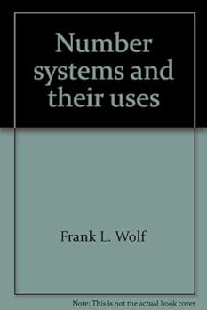 Hardcover Number systems and their uses Book
