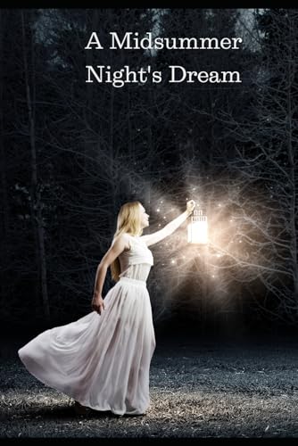 A Midsummer Night's Dream