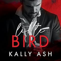 Little Bird Audiolibro Por Kally Ash arte de portada
