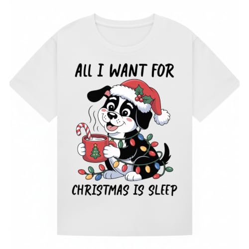 Image of All I Want for Christmas is Funny Sarcastic Dog Xmas Novelty Mens T-Shirt White XL