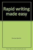 Rapid writing made easy 0883910888 Book Cover
