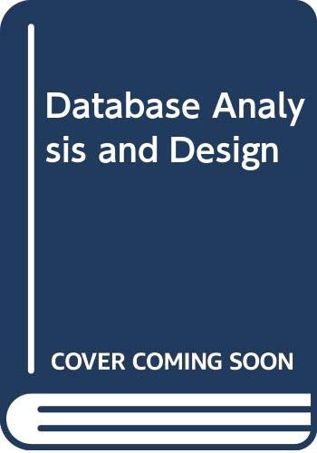 Database Analysis and Design