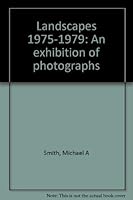 Landscapes 1975-1979 [VOLUME 1 ONLY] 0960564632 Book Cover