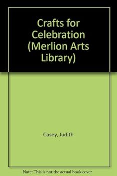 Hardcover Crafts for Celebration (Merlion Arts Library) Book