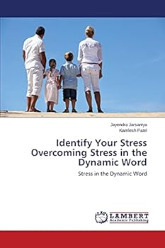 Paperback Identify Your Stress Overcoming Stress in the Dynamic Word Book