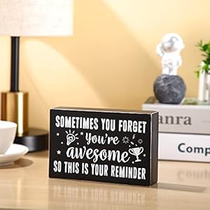 Inspirational wooden box sign sometimes you forget youre awesome sign farmhouse rustic black wood block plaque with positive sayings desk decor for home office art4 x 6 inches  urban country home decor