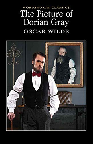 The Picture of Dorian Gray (Wordsworth Classics)