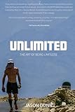 UNLIMITED: The Art of Being LIMITLESS