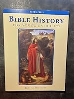 Bible History for Young Catholics Old Testament B07CNMP1TY Book Cover