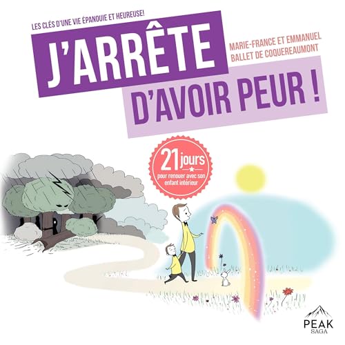 Couverture de J'arr&ecirc;te d'avoir peur !