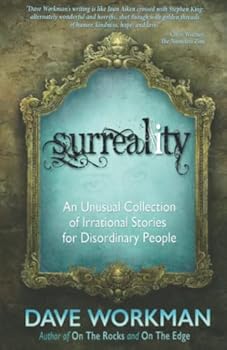 Paperback Surreality: An unusal collection of irrational stories for disordinary people Book
