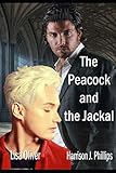 The Peacock and the Jackal (The Ostentation)